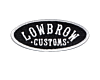 lowbrow customs